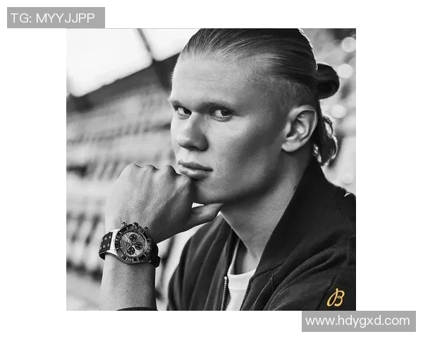 哈兰德：足坛新星的崛起与未来发展潜力分析